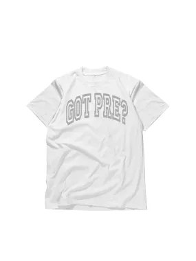 Got Pre? T-Shirt